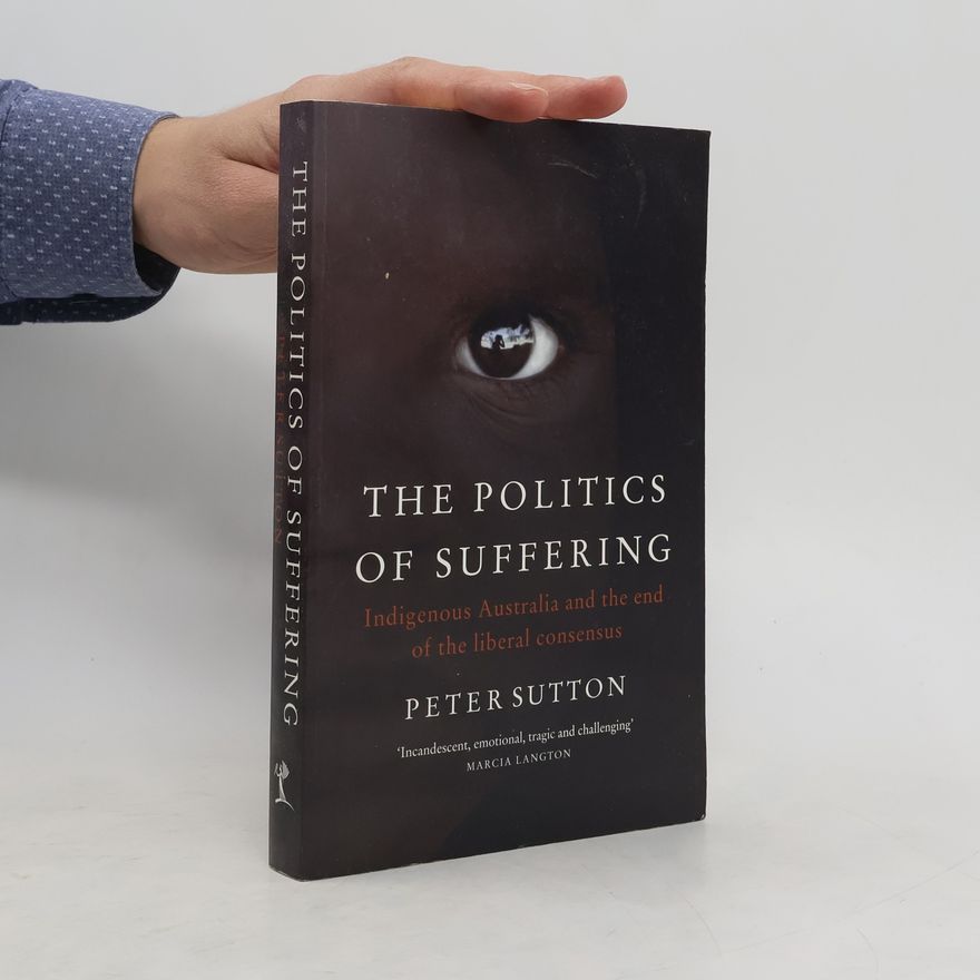 Peter C. Sutton The politics of suffering