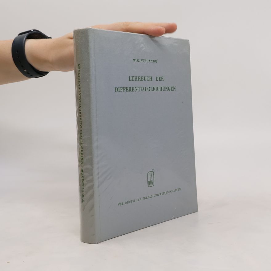 W. W. Stepanow Lehrbuch der Differentialgleichungen