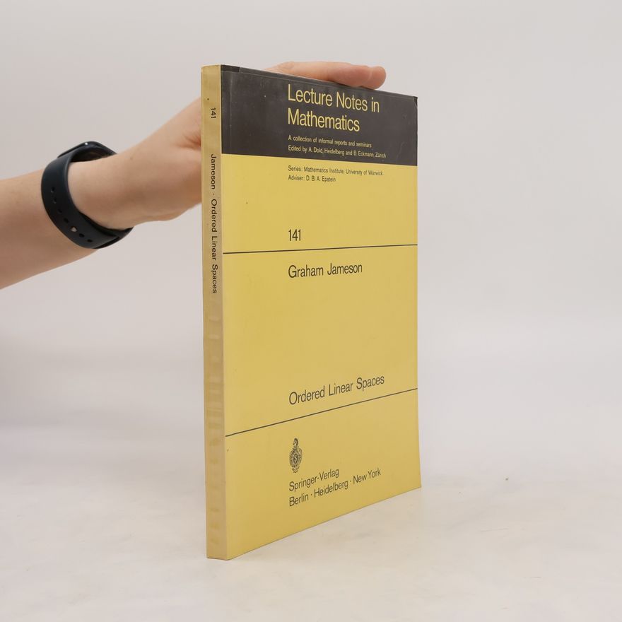Graham Jameson Ordered Linear Spaces