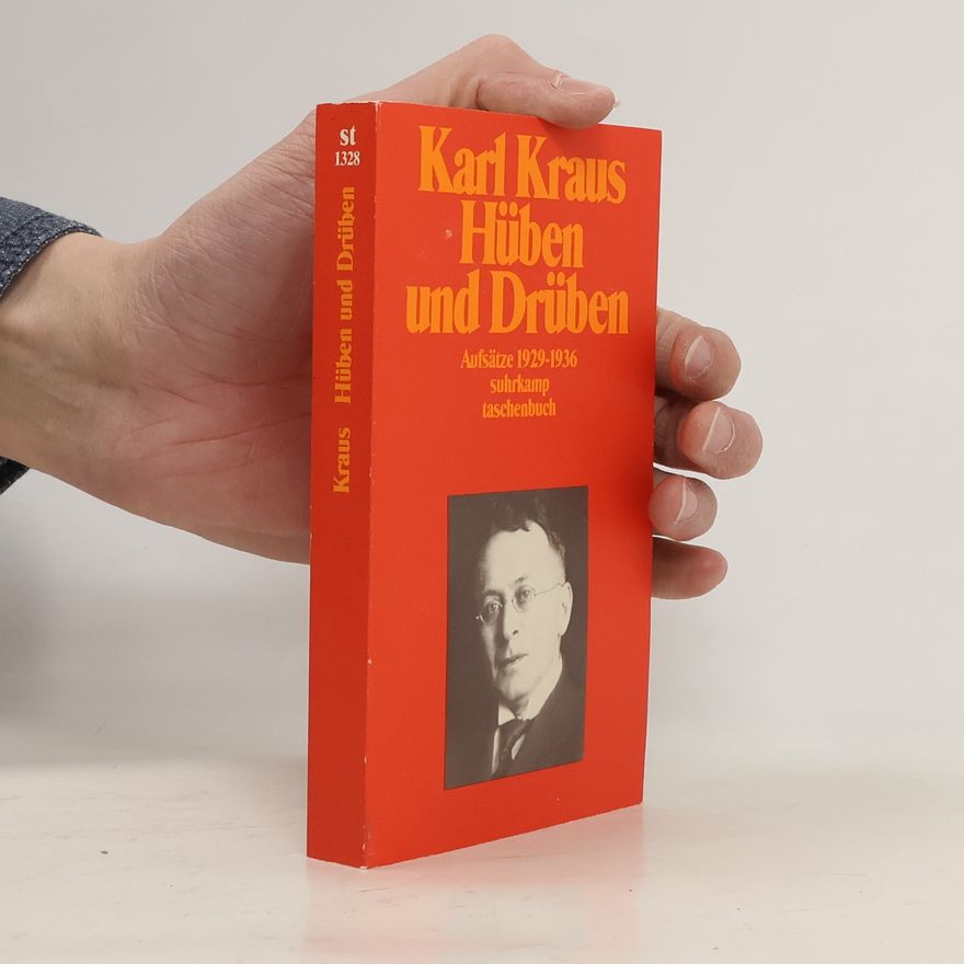 Karl Kraus Hüben und drüben