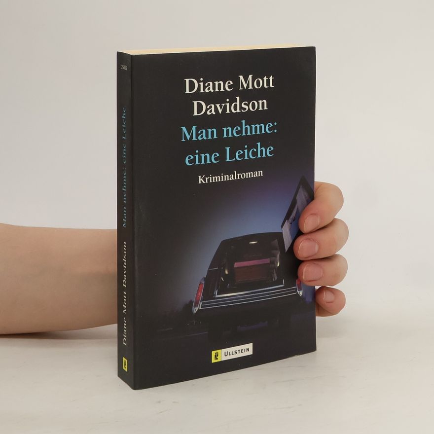 Diane Mott Davidson Man nehme: eine Leiche