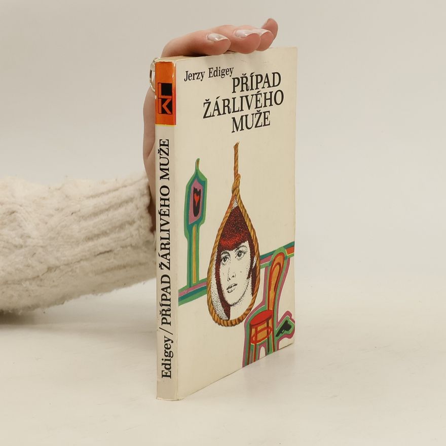 Jerzy Edigey Případ žárlivého muže