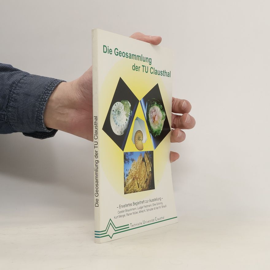 Carsten Brauckmann Die Geosammlung der TU Clausthal