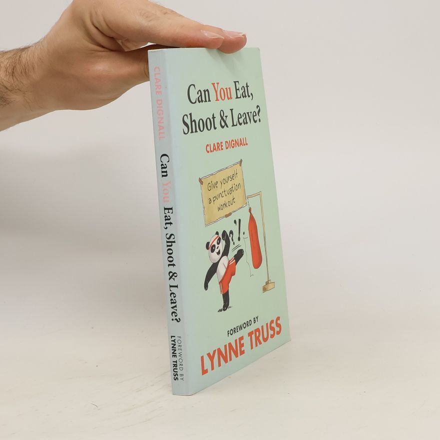 Clare Dignall Can You Eat, Shoot & Leave? (Workbook)