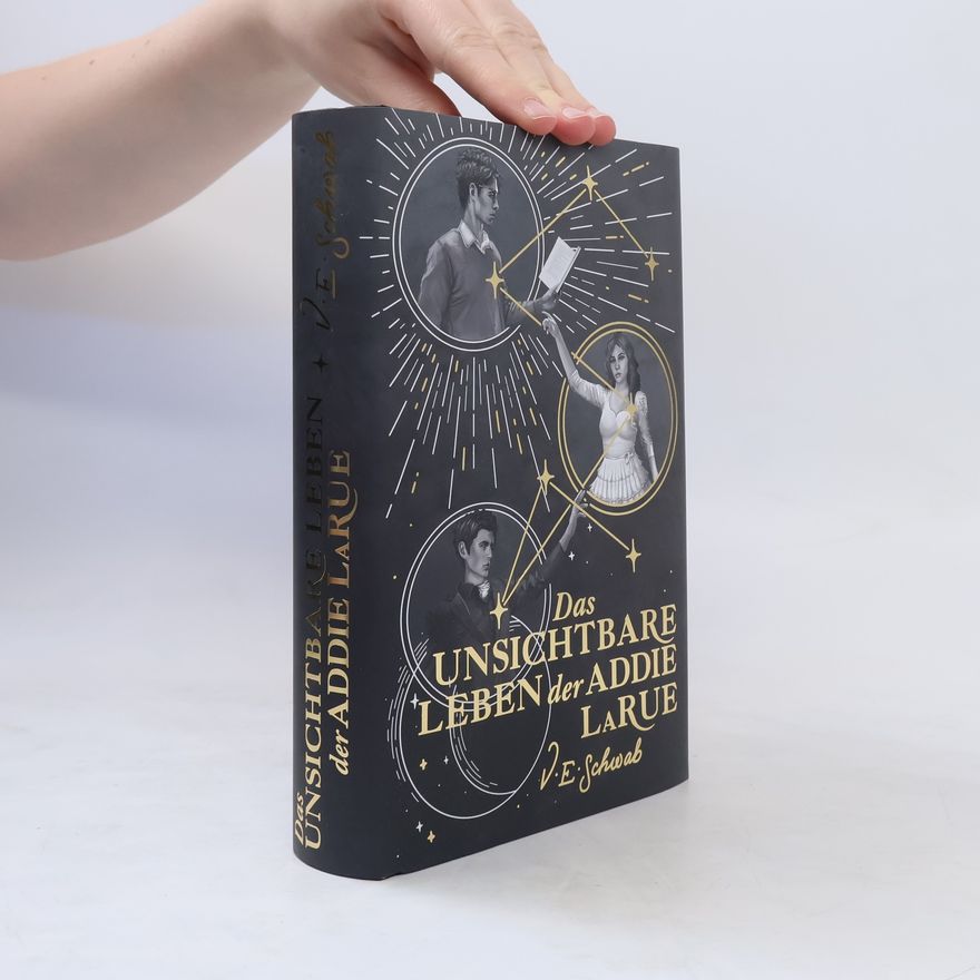 V. E. Schwab Das unsichtbare Leben der Addie LaRue
