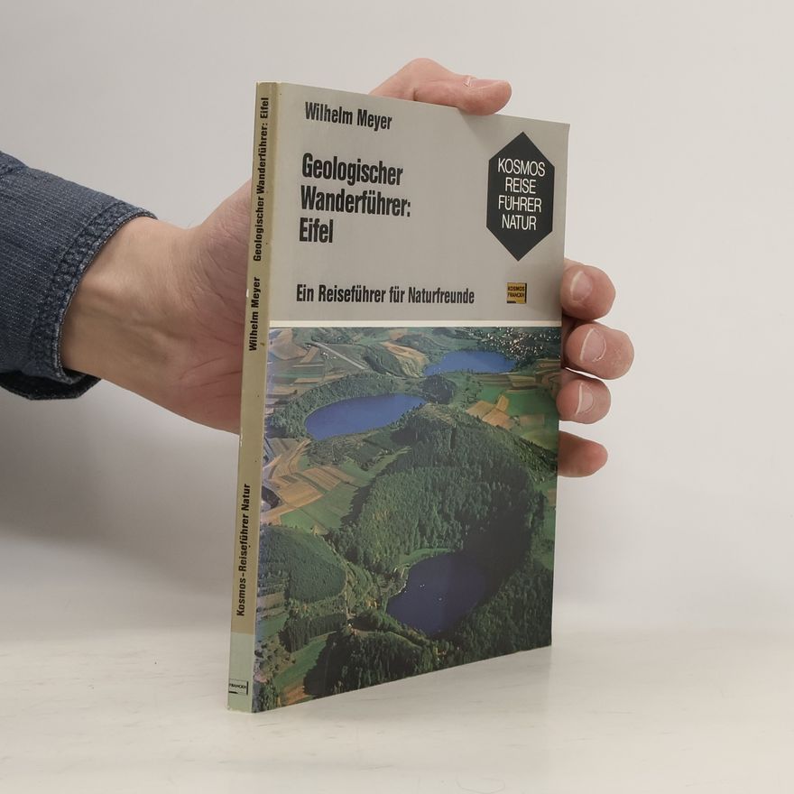 Wilhelm Meyer Geologischer Wanderführer: Eifel