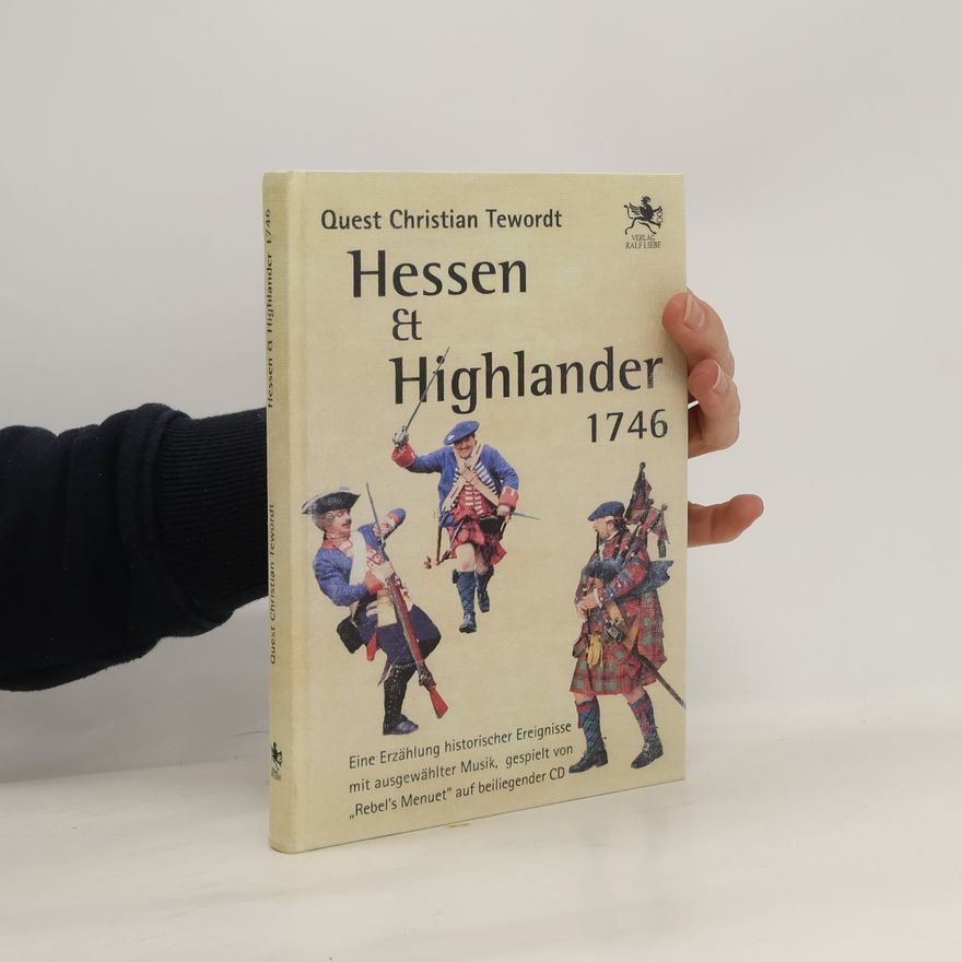 Christian Tewordt Hessen & Highlander 1746