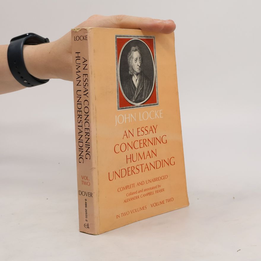 John Locke An Essay Concerning Human Understanding II.