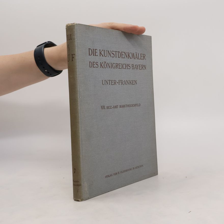 Autorenkollektiv Die Kunstdenkmäler Der Königreichs Bayern VII.