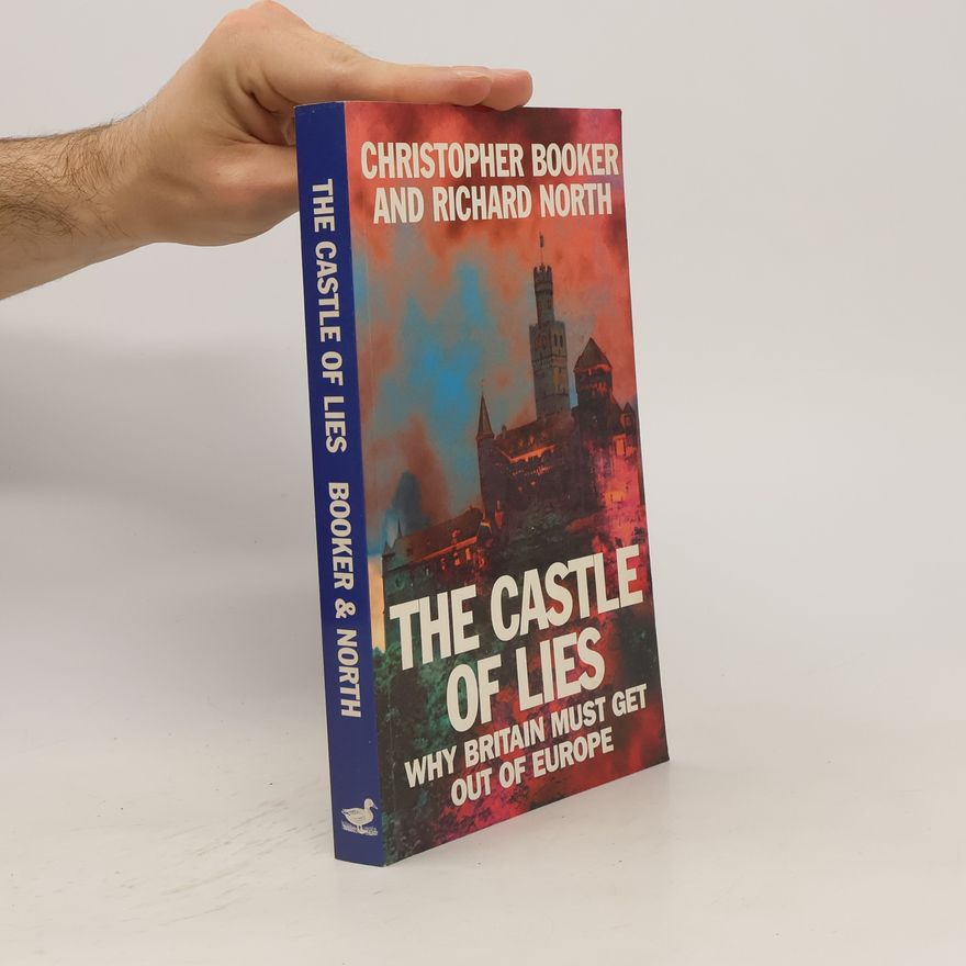 Christopher Booker The Castle of Lies