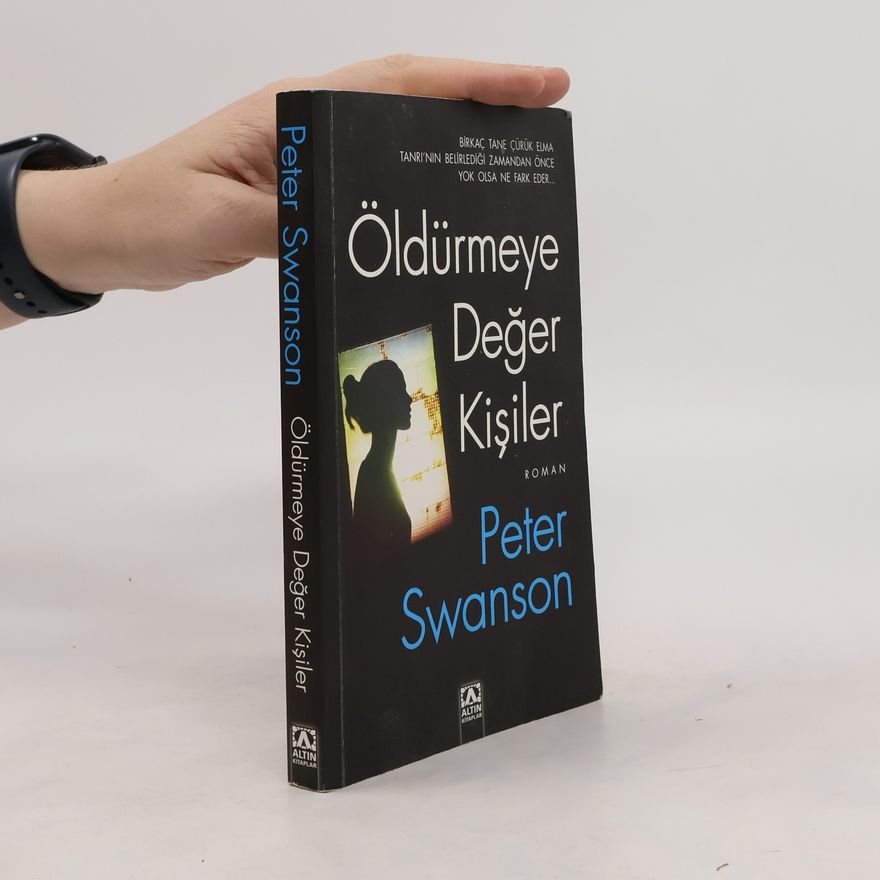 Peter Swanson Öldürmeye Deger Kisiler