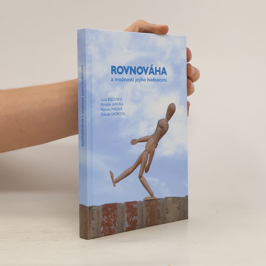 Lucia Bizovská Rovnováha a možnosti jejího hodnocení
