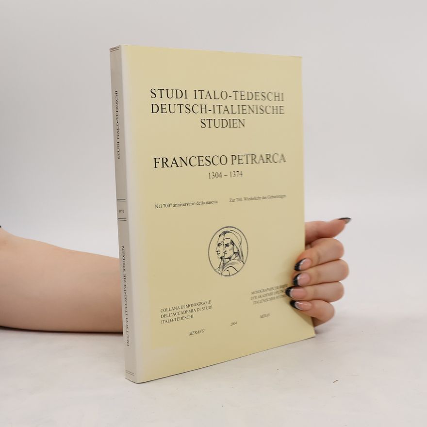 Autorenkollektiv Studi Italo-Tedeschi Deutsch-Italienische Studien. Francesco Petrarca 1304-1374