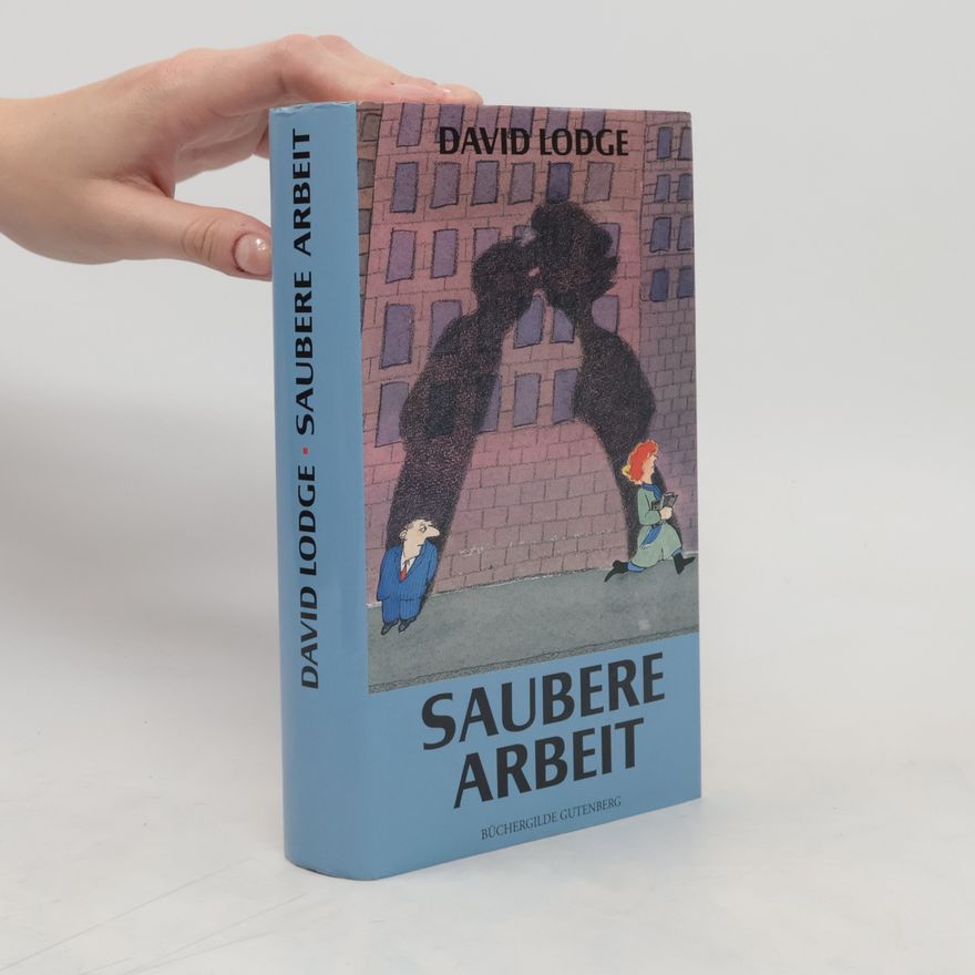 David Lodge Saubere Arbeit