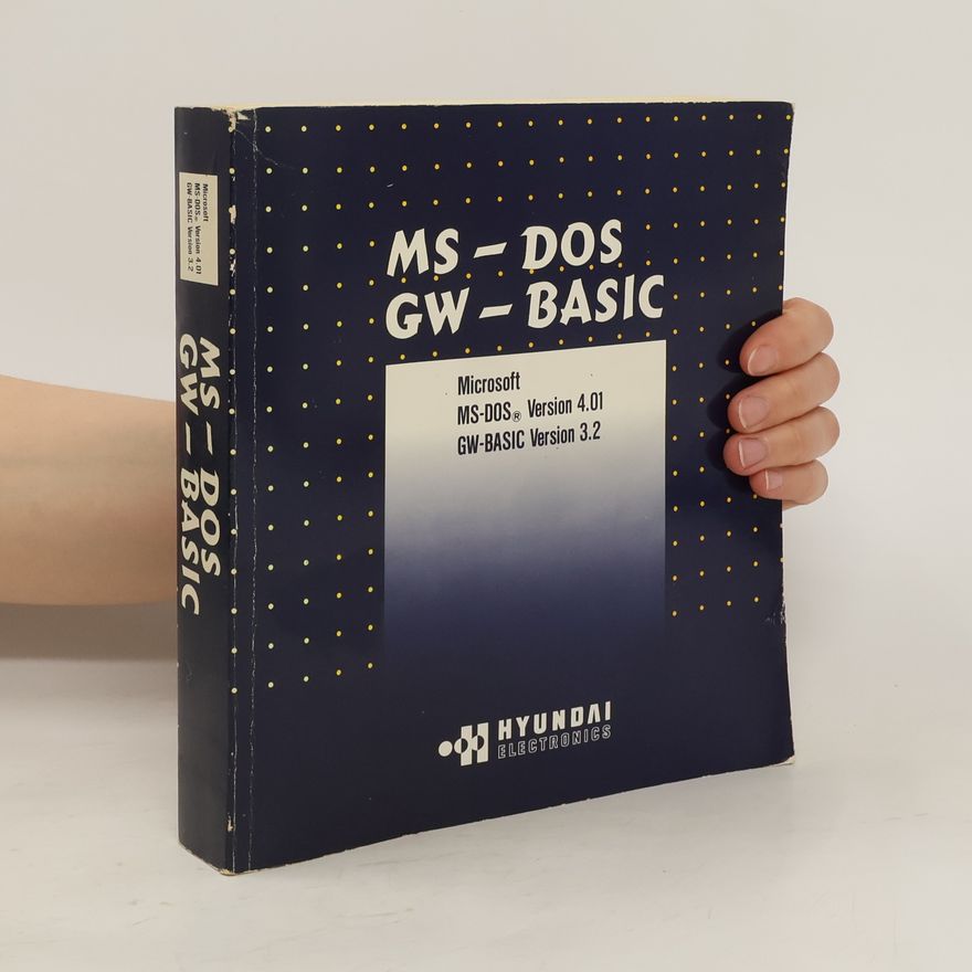 Collectif d'auteurs MS-DOS. GW-Basic