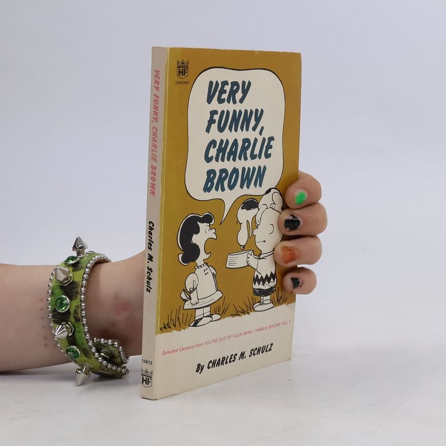 Charles M. Schulz Very Funny, Charlie Brown