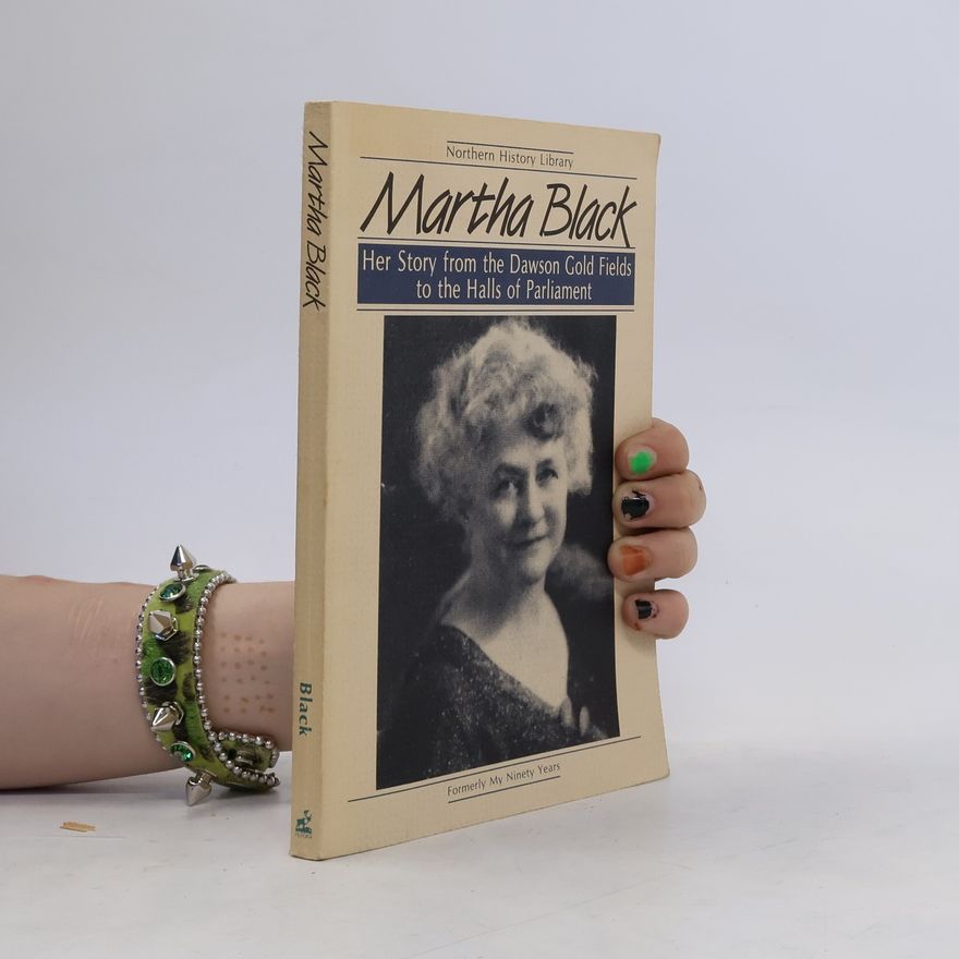 Martha Louise Black Martha Black