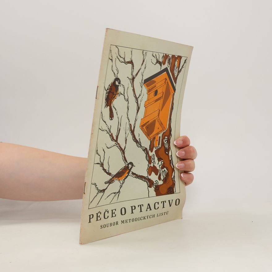 Bohuslav Nauš Péče o ptactvo