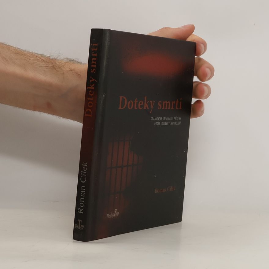 Roman Cílek Doteky smrti