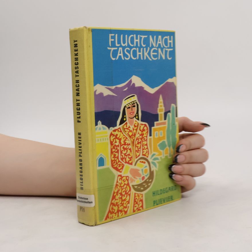 Hildegard Piscator Plievier Flucht nach Taschkent