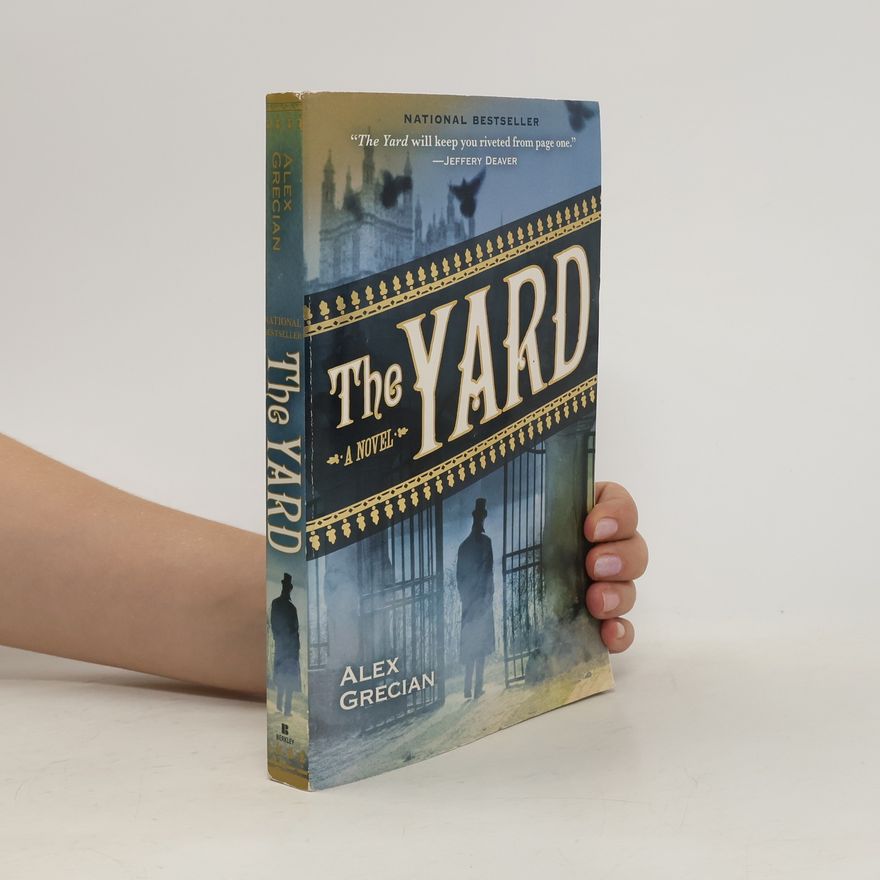 Alex Grecian The Yard