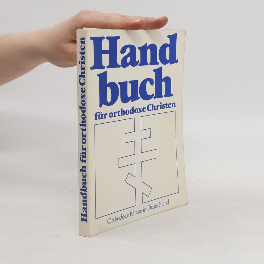 Various authors Handbuch für orthodoxe Christen