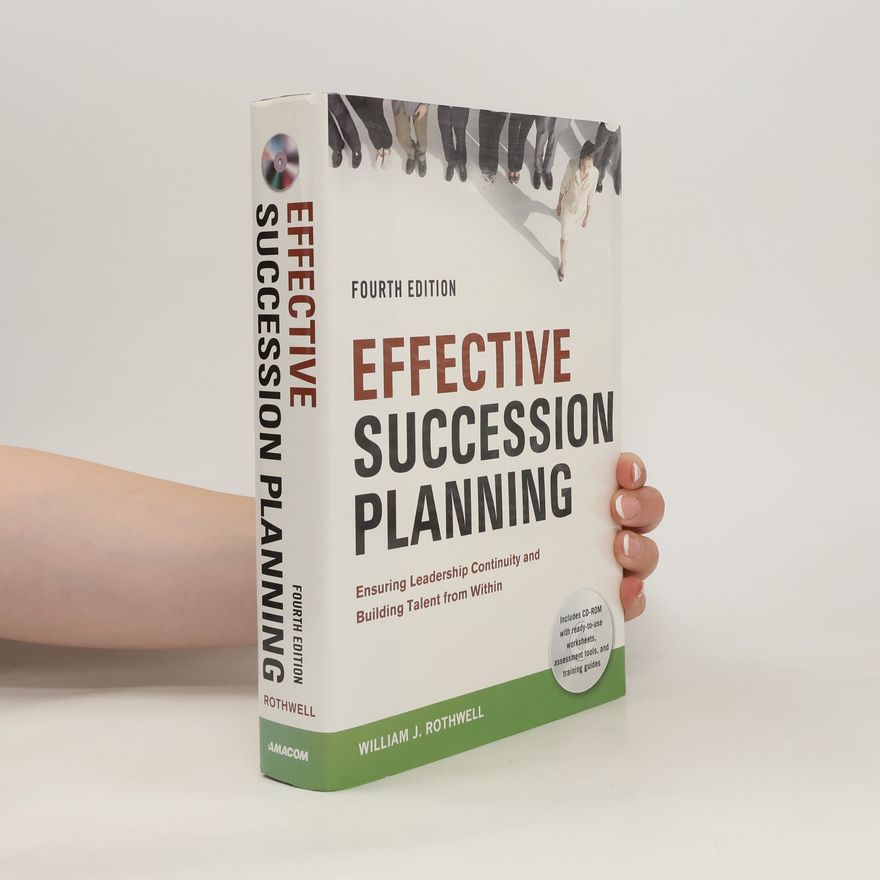 William J. Rothwell Effective Succession Planning
