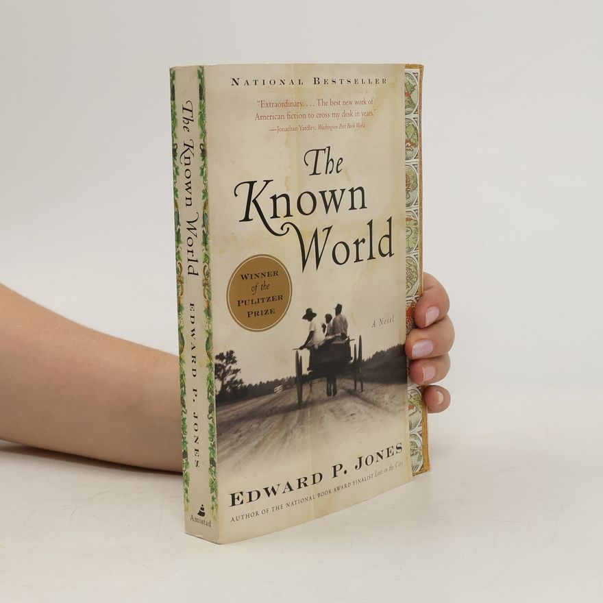 Edward P. Jones The known world