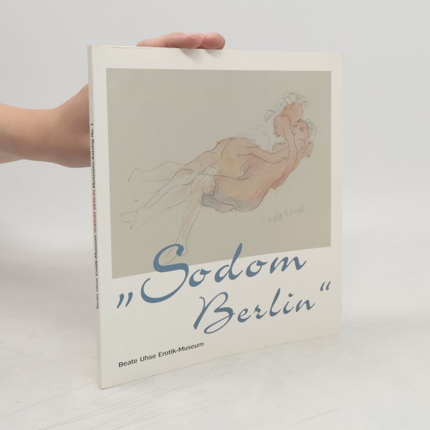 Kolektiv autorů Sodom Berlin