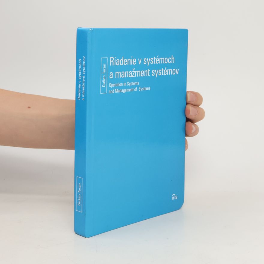 Dušan Turan Riadenie v systémoch a manažment systémov