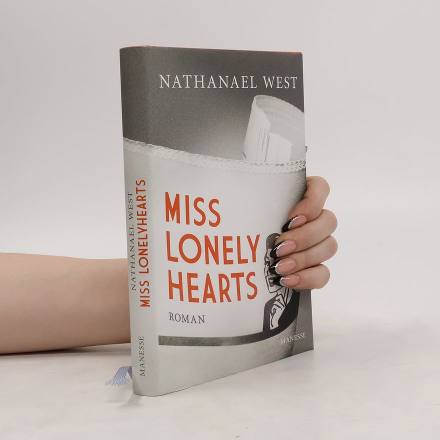 Nathanael West Miss Lonelyhearts