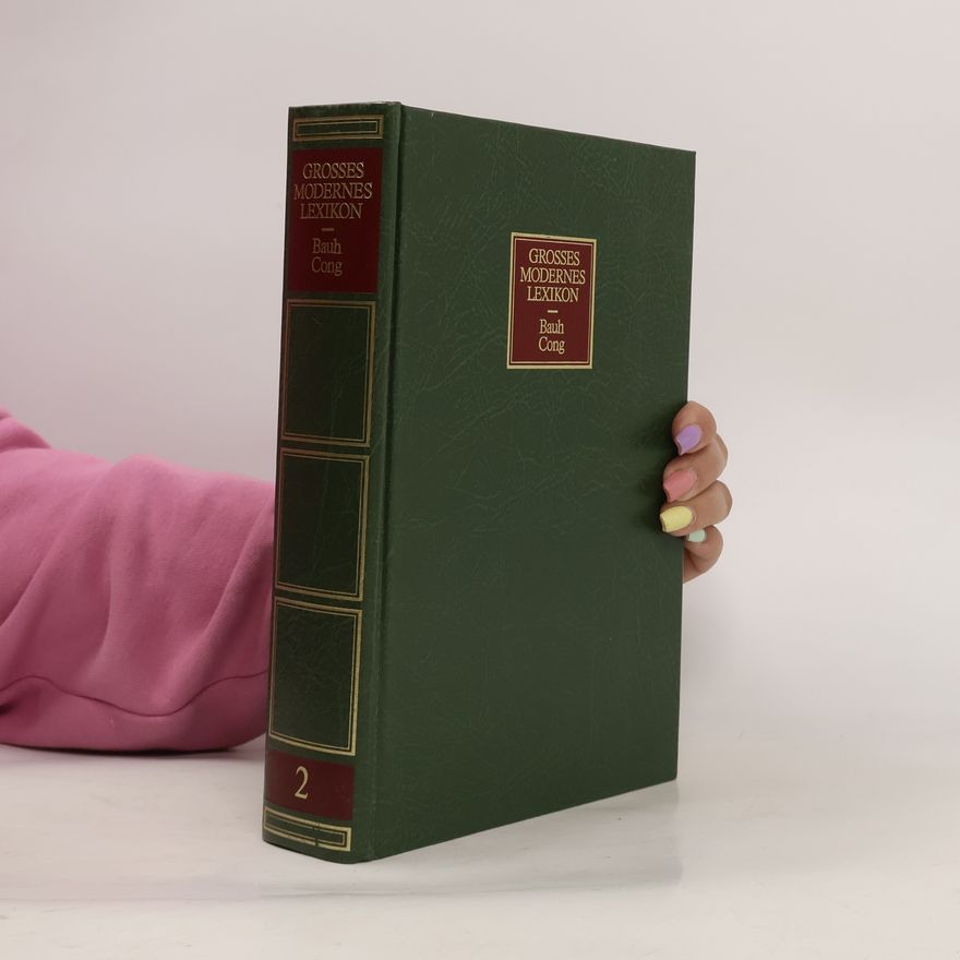 Autorenkollektiv Grosses modernes Lexikon 2