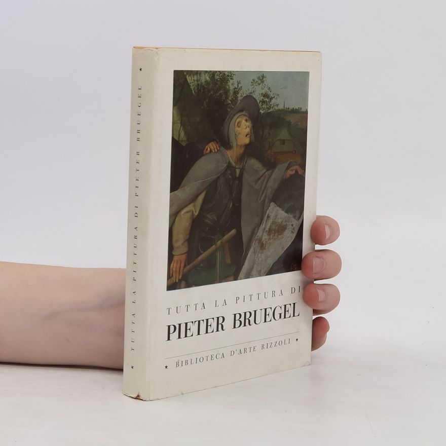 Pieter Brueghel the Elder Tutta la Pittura di Pieter Bruegel