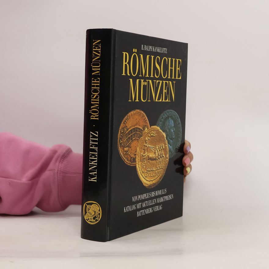 Björn Ralph Kankelfitz Römische Münzen
