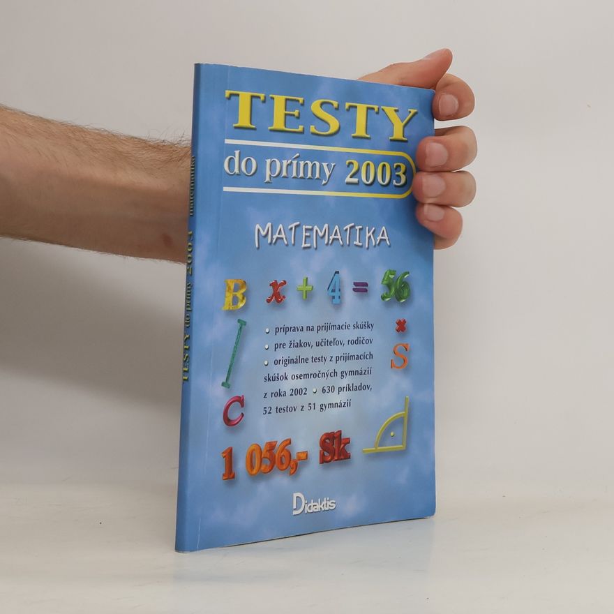 Autorenkollektiv Testy do prímy 2003. Matematika