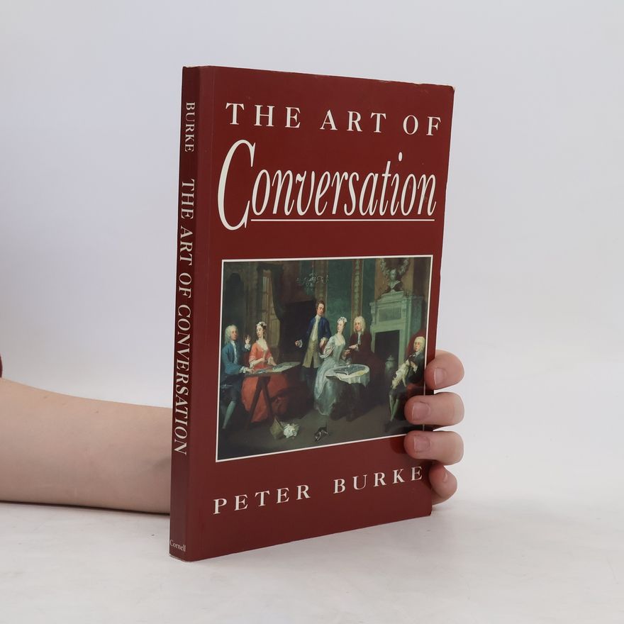 Peter Burke The Art of Conversation