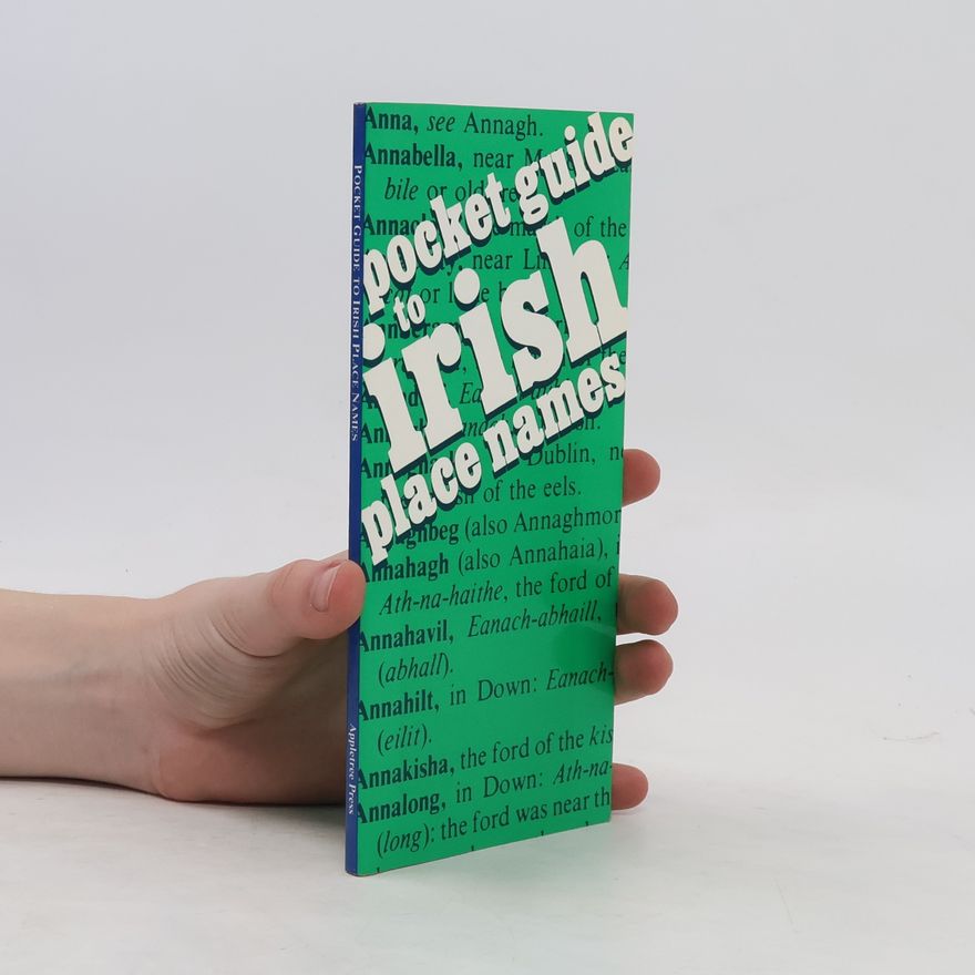 Patrick Weston Joyce Pocket Guide to Irish Place Names