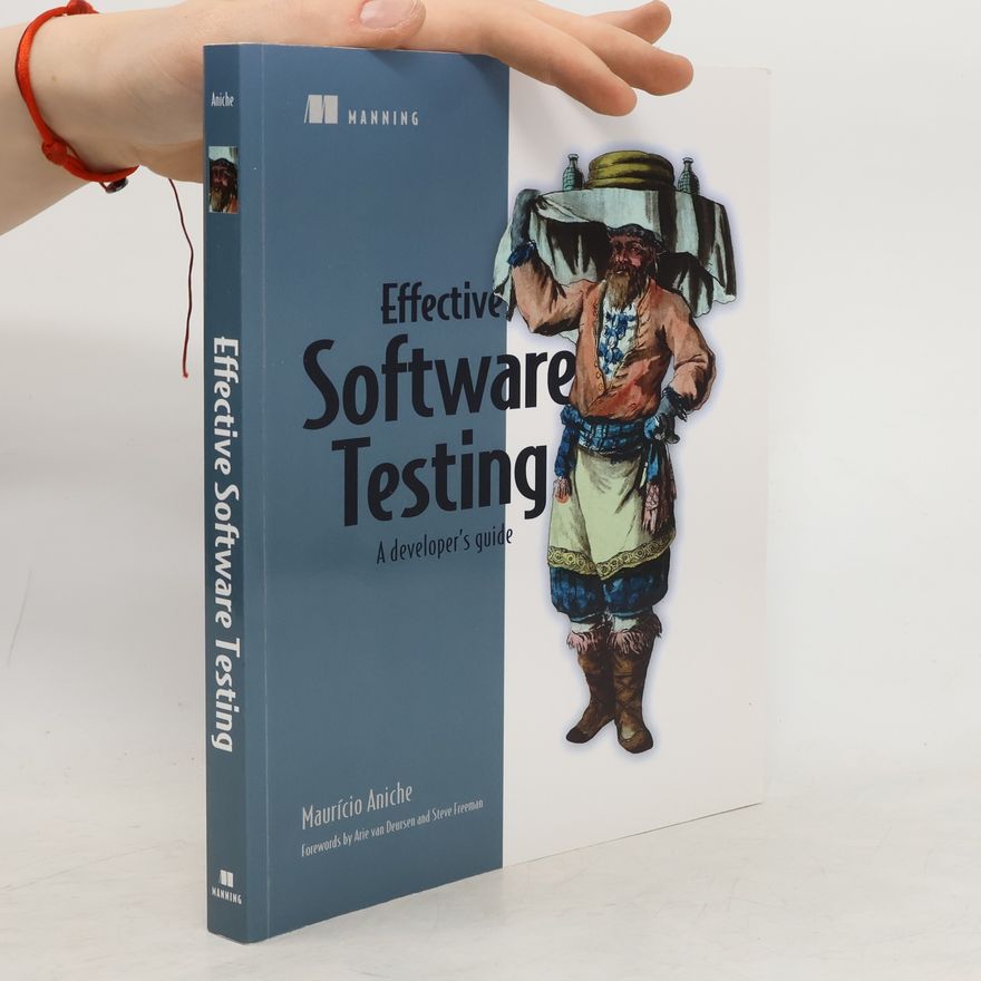 Maurício Aniche Effective Software Testing