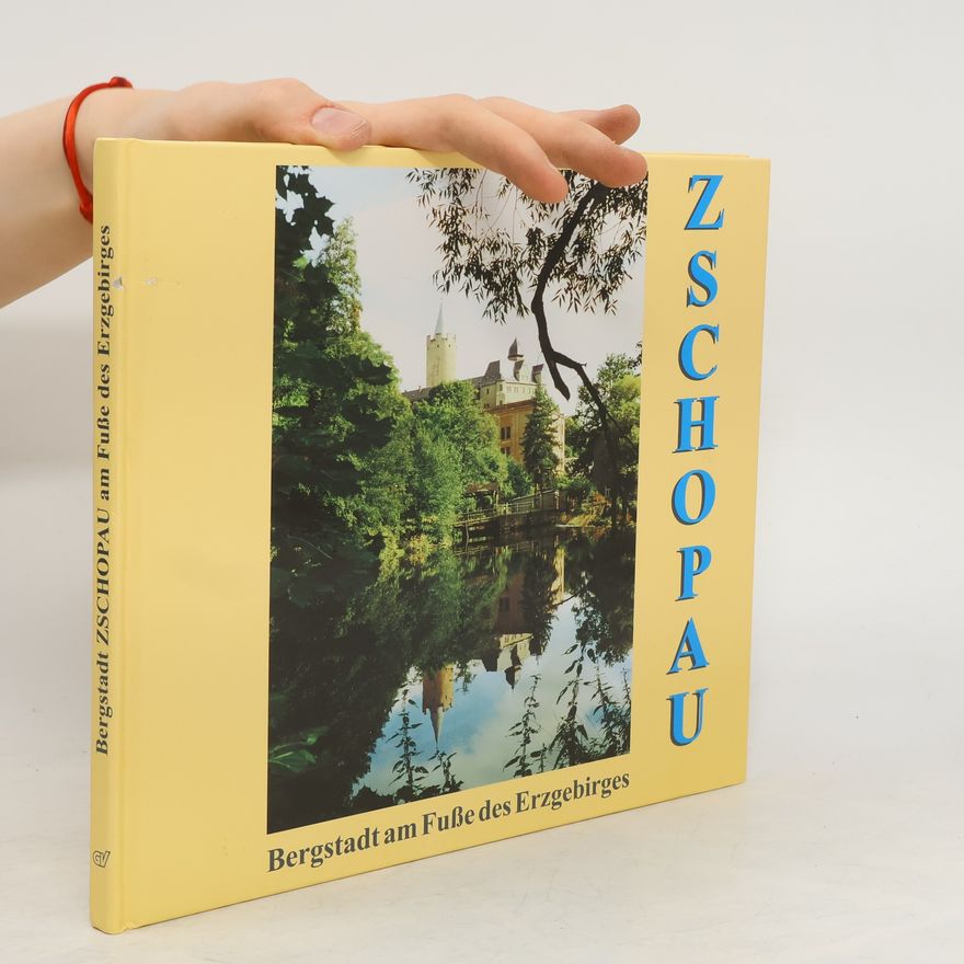 Autorenkollektiv Bergstadt Zschopau am Fuße des Erzgebirges