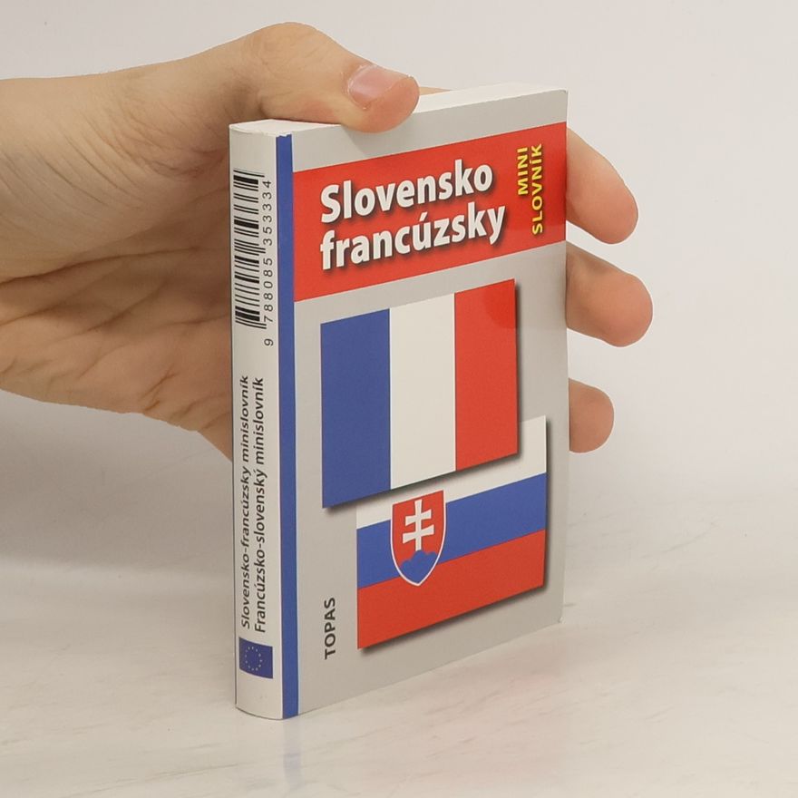 Hana Mináriková Slovensko-francúzsky minislovník. Francúzsko-slovenský minislovník