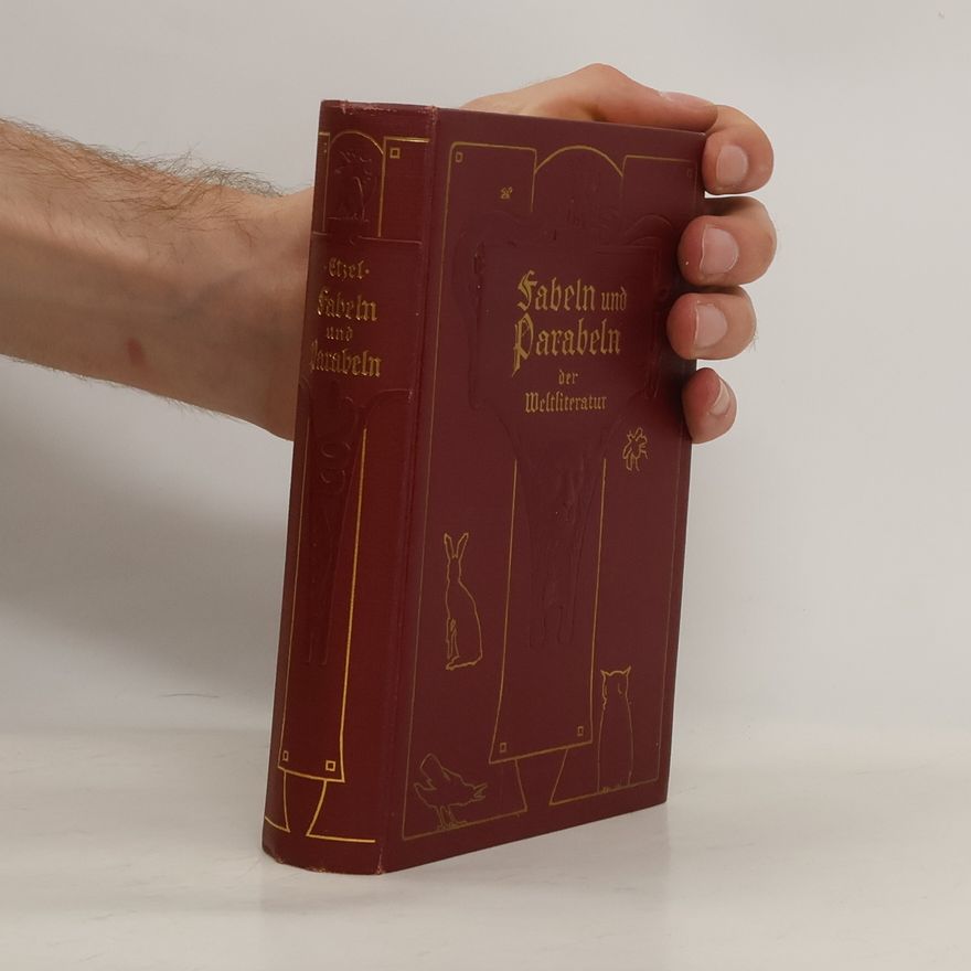 Theodor Etzel Fabeln und Parabeln der Weltliteratur