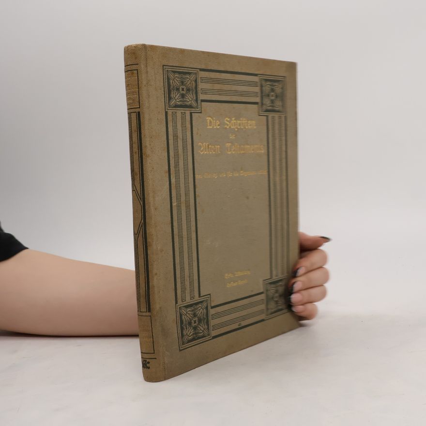 Hermann Gunkel Die Schriften des Alten Testaments