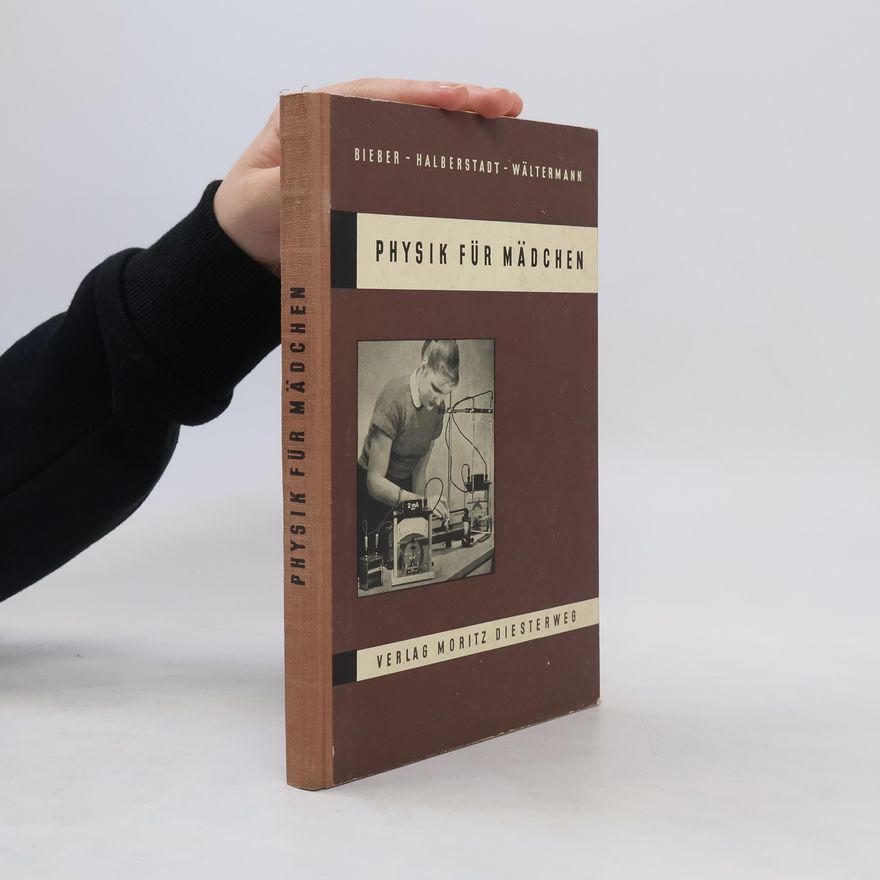 Collectif d'auteurs Physik für Mädchen