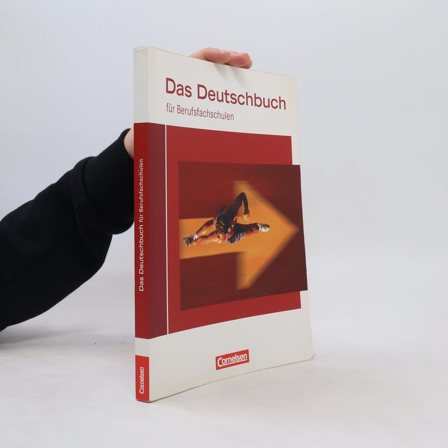 Anonimo Das Deutschbuch für Berufsfachschulen