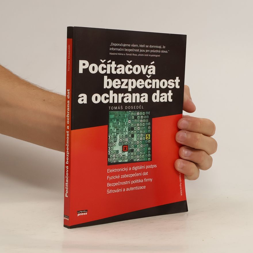 Tomáš Doseděl Počítačová bezpečnost a ochrana dat