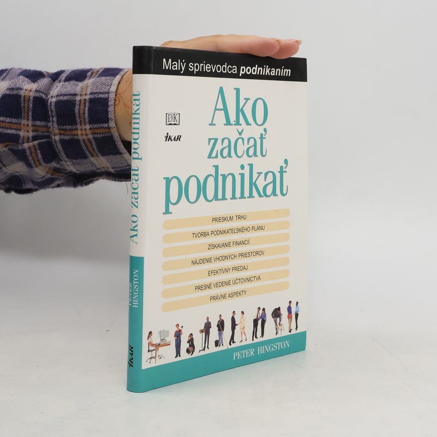 Peter Hingston Ako začať podnikať