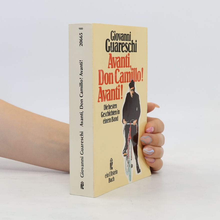 Giovannino Guareschi Avanti, Don Camillo! Avanti!