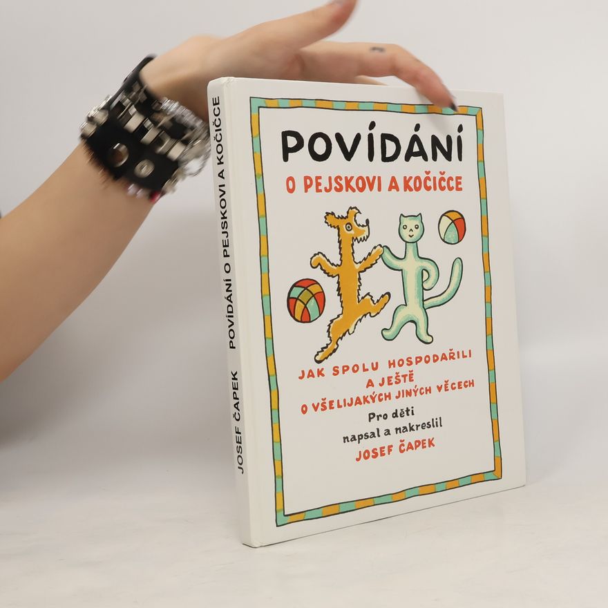 Josef Čapek Povídání o pejskovi a kočičce
