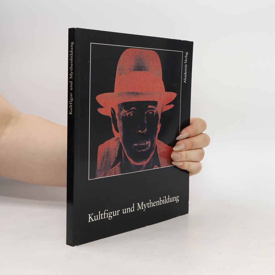 Autorenkollektiv Kultfigur und Mythenbildung