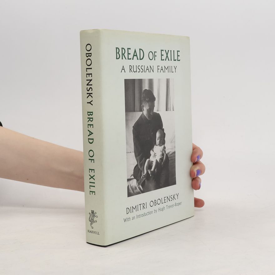 Dimitri Obolensky Bread of Exile
